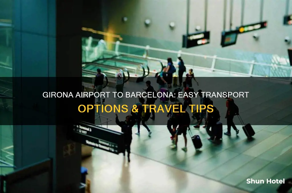 how do i get from girona airport to barcelona