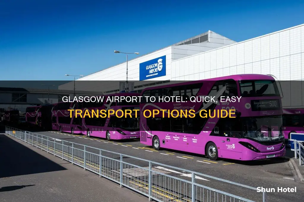 how do i get from glasgow airport to glasgow hotel