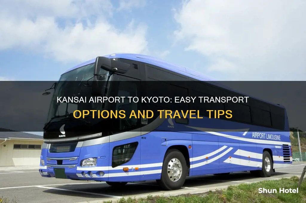 how do i get from kansai airport to kyoto