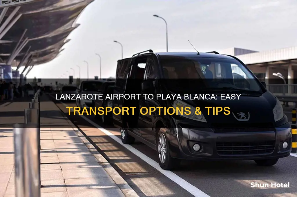 how do i get from lanzarote airport to playa blanca