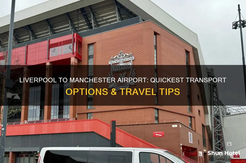 how do i get from liverpool airport to manchester airport