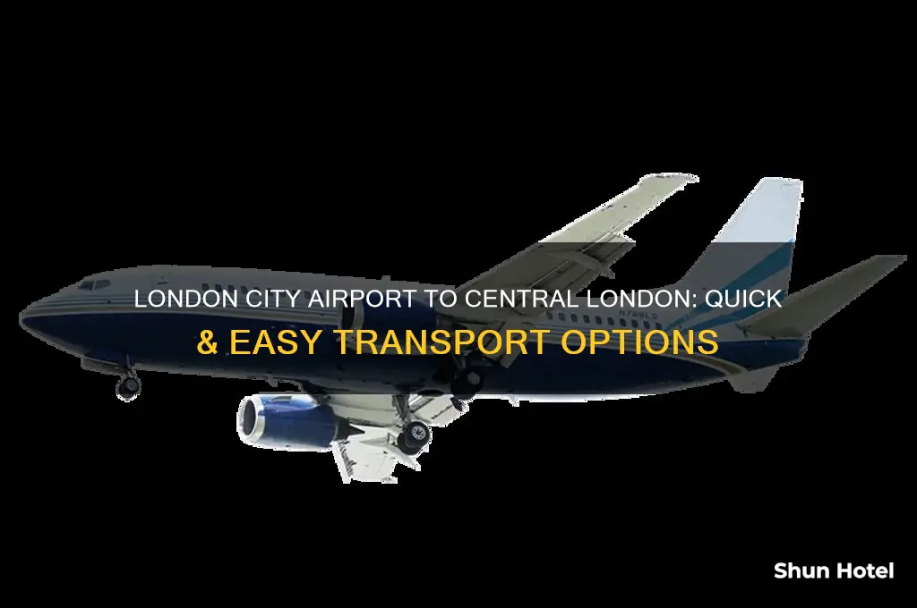 how do i get from london city airport to london