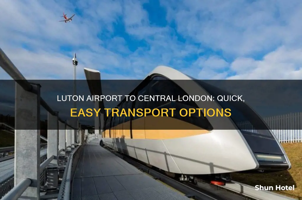 how do i get from luton airport to central london