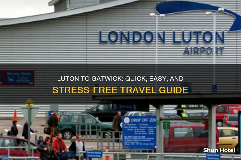 how do i get from luton airport to gatwick airport