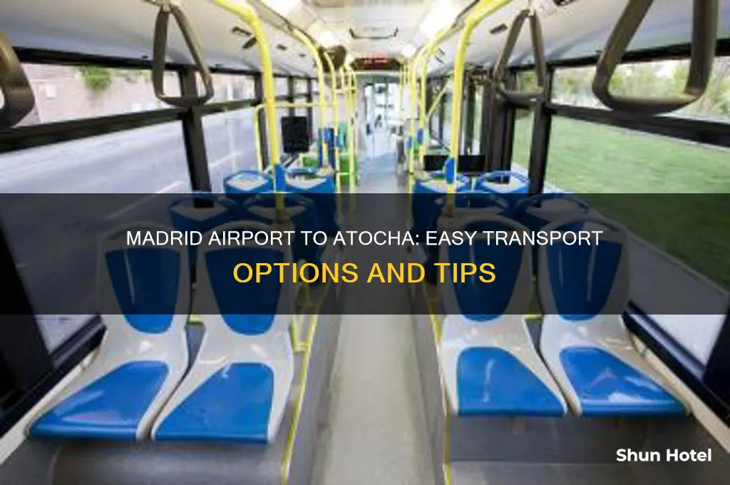 how do i get from madrid airport to atocha