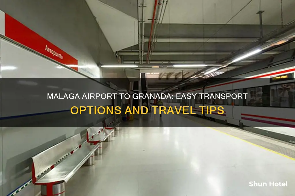 how do i get from malaga airport to granada