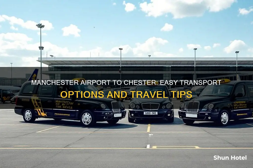 how do i get from manchester airport to chester