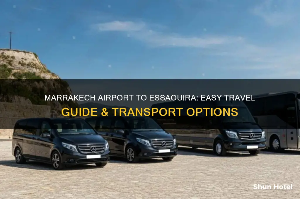 how do i get from marrakech airport to essaouira