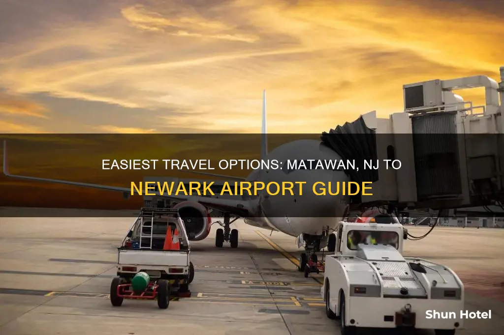 how do i get from matawan nj to newark airport