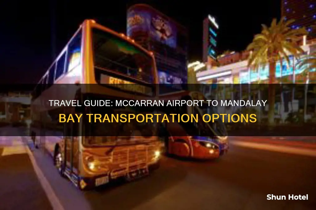 how do i get from mccarran airport to mandalay bay