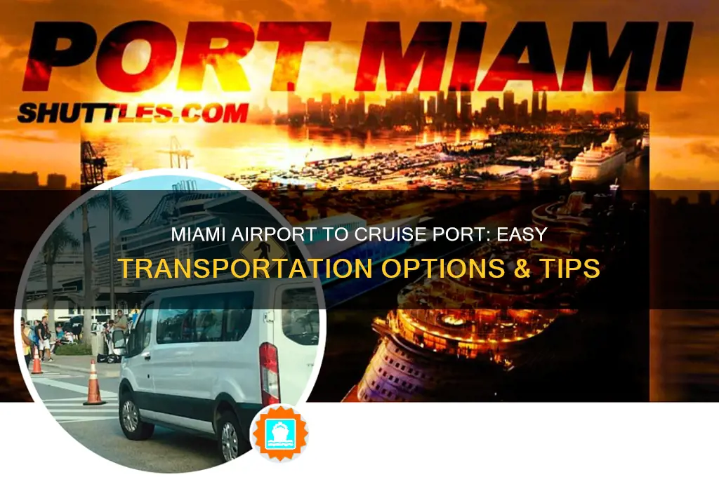 how do i get from miami airport to cruise port