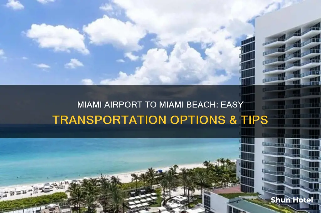 how do i get from miami airport to miami beach