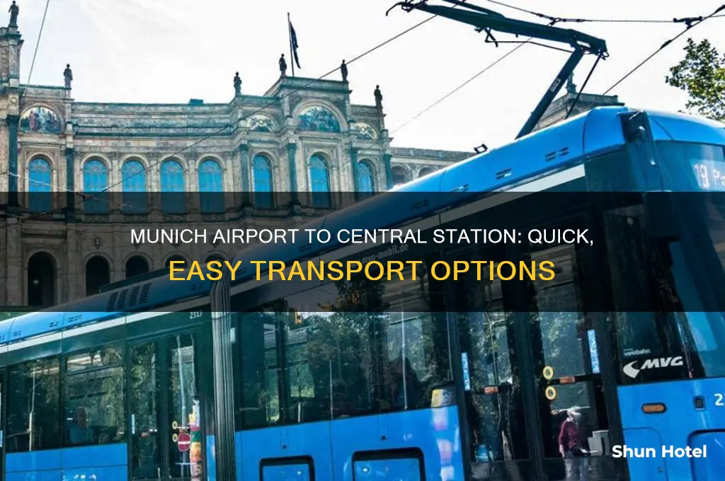 how do i get from munich airport to central station