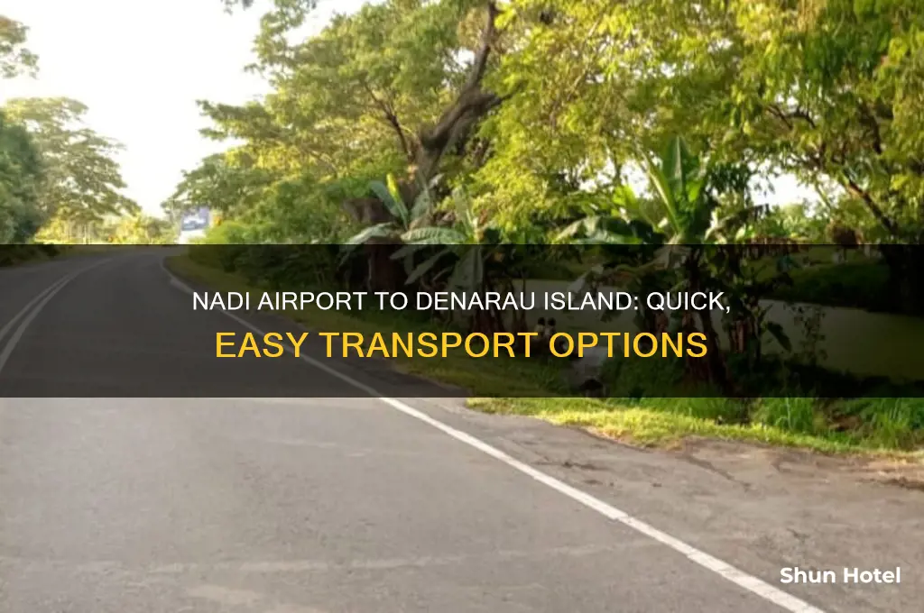 how do i get from nadi airport to denarau island