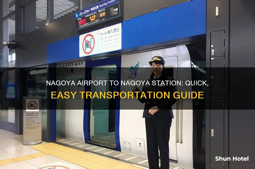 how do i get from nagoya airport to nagoya station