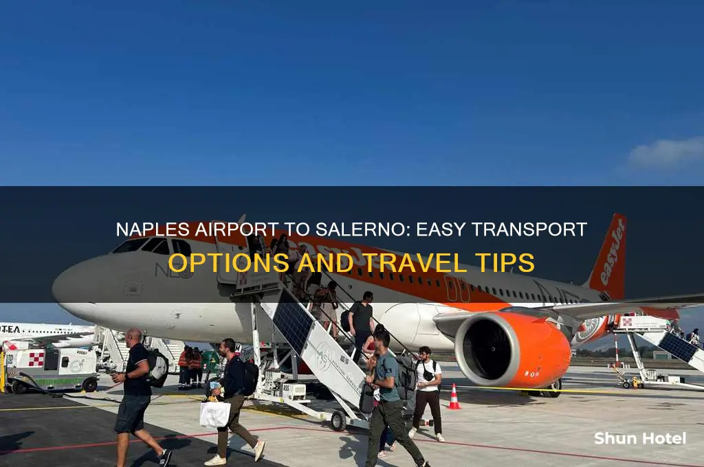 how do i get from naples airport to salerno