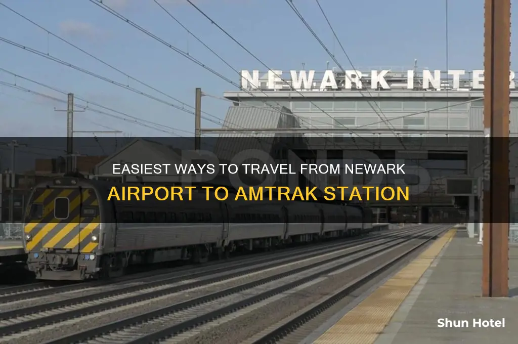how do i get from newark airport to amtrak station