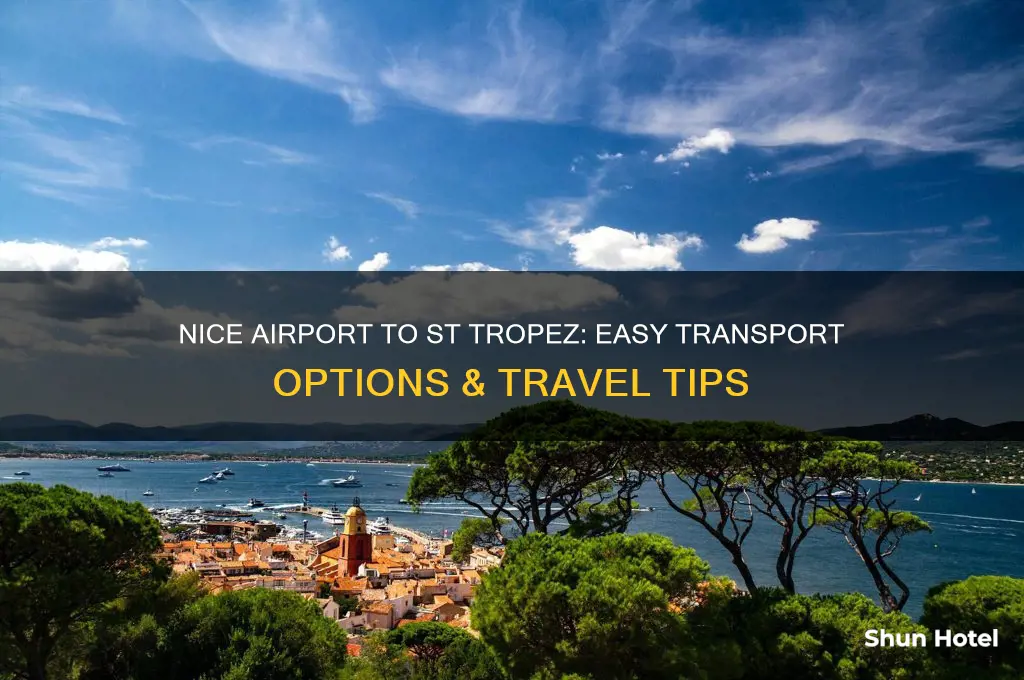 how do i get from nice airport to st tropez