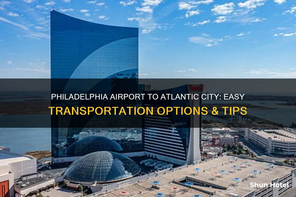 how do i get from philadelphia airport to atlantic city
