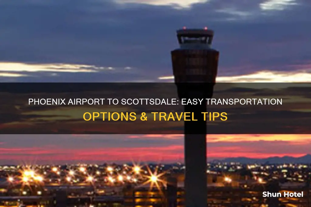 how do i get from phoenix airport to scottsdale