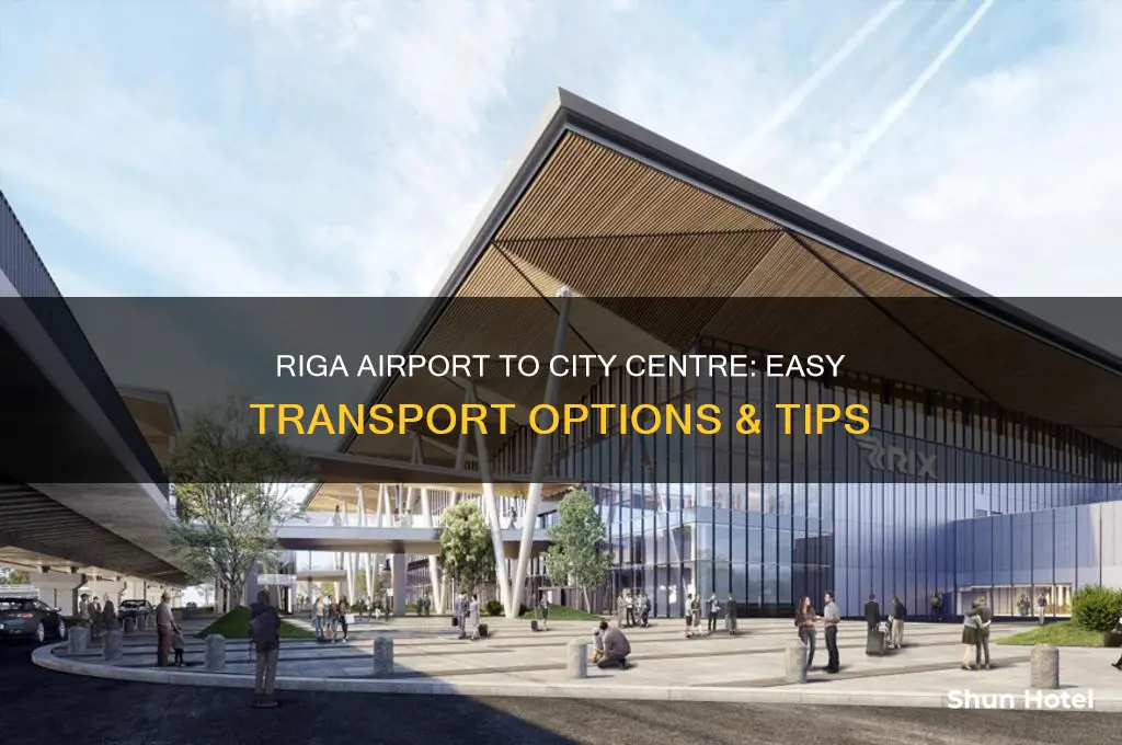 how do i get from riga airport to city centre