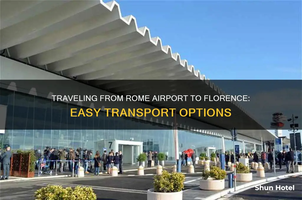 how do i get from rome airport to florence