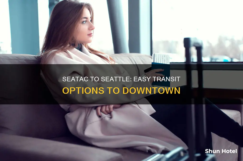 how do i get from seatac airport to downtown seattle