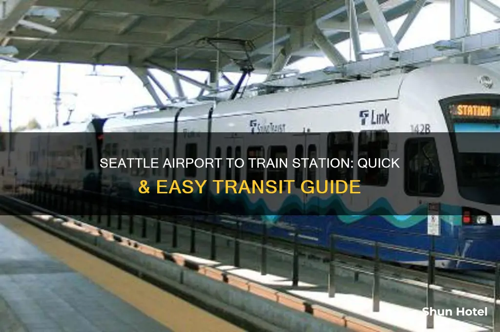 how do i get from seattle airport to train station
