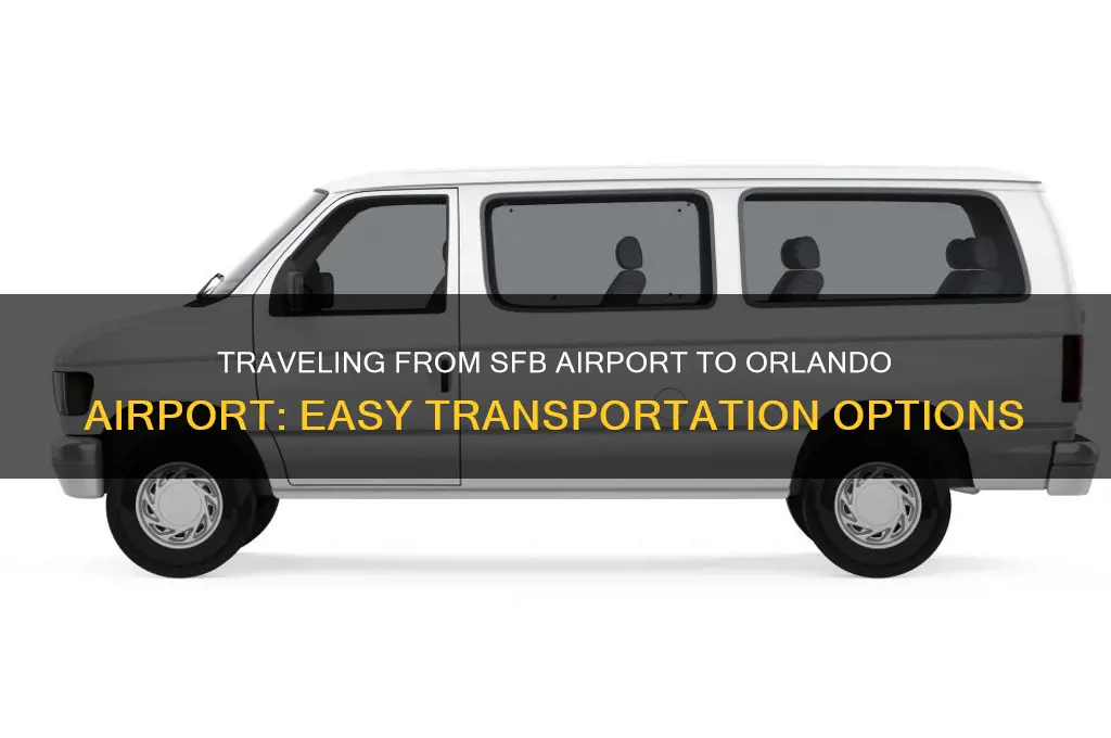how do i get from sfb airport to orlando airport