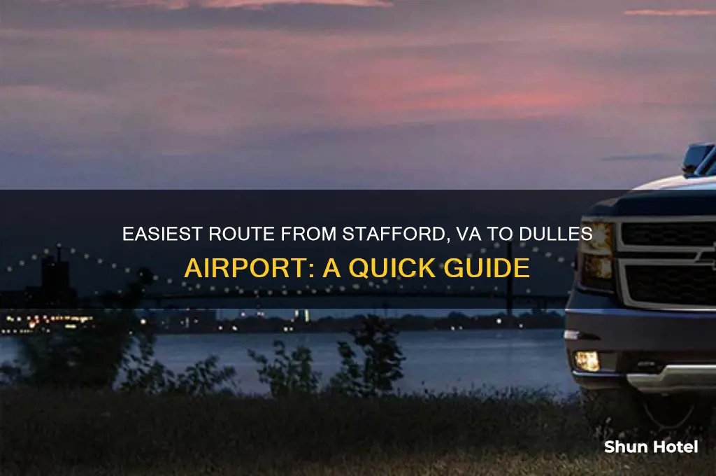 how do i get from stafford va to dulles airport