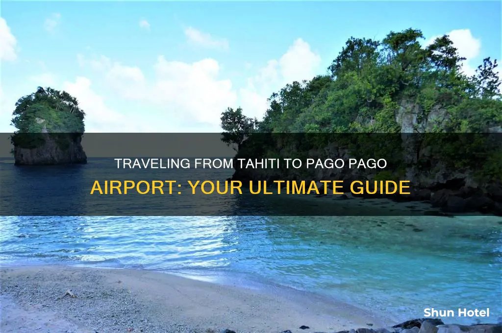 how do i get from tahiti to pago pago airport