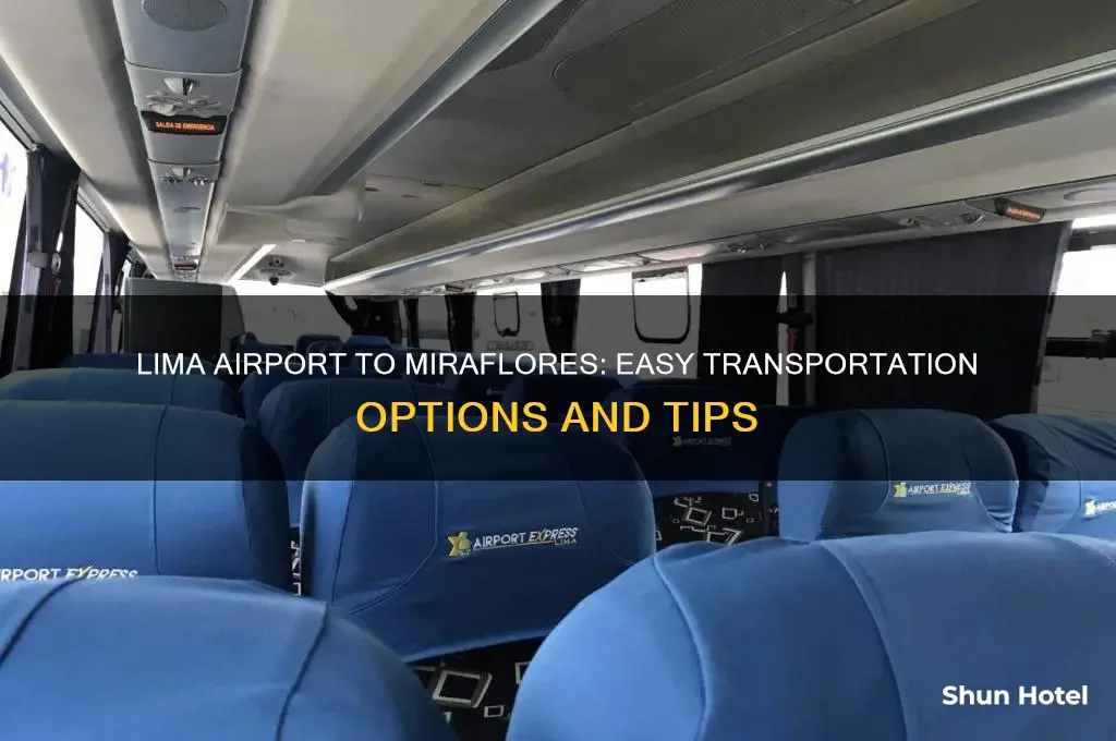 how do i get from the lima airport to miraflores
