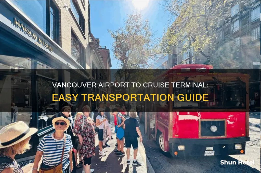 how do i get from vancouver airport to cruise terminal