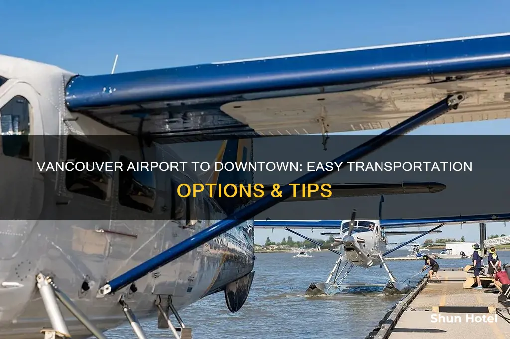 how do i get from vancouver airport to downtown