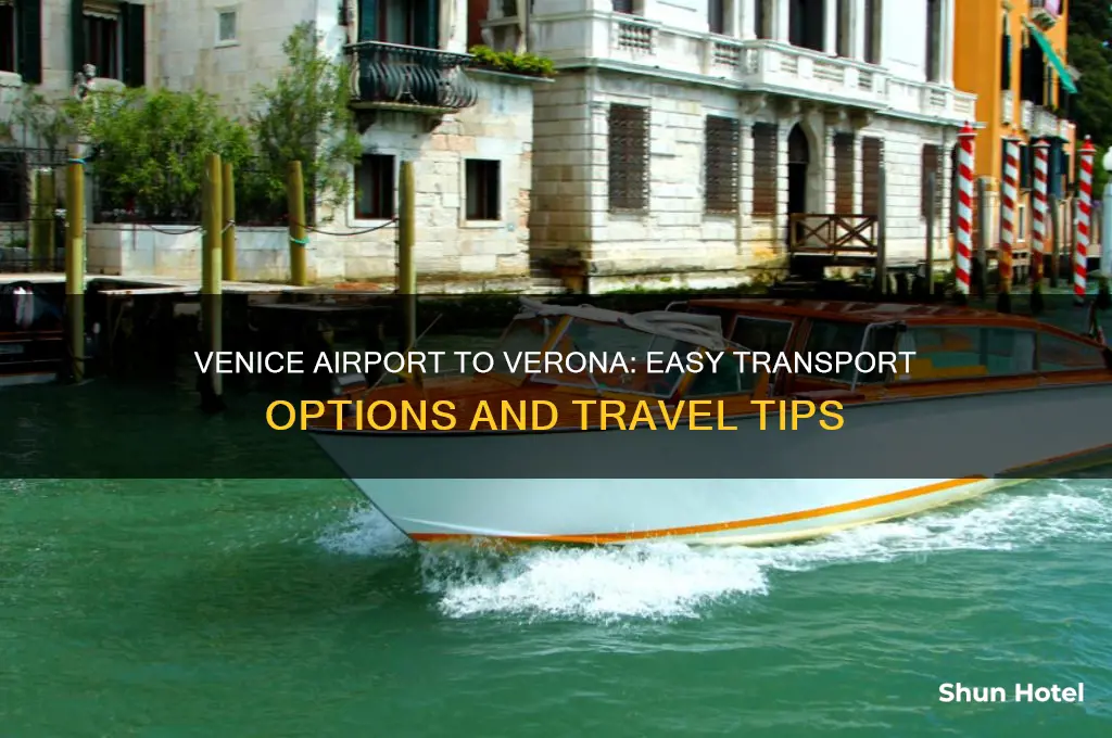 how do i get from venice airport to verona