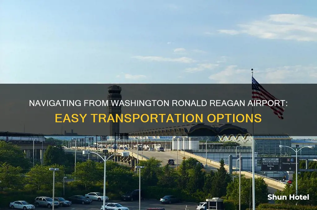 how do i get from washington ronald reagan airport