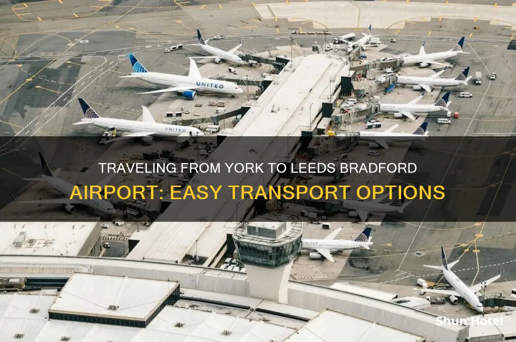how do i get from york to leeds bradford airport
