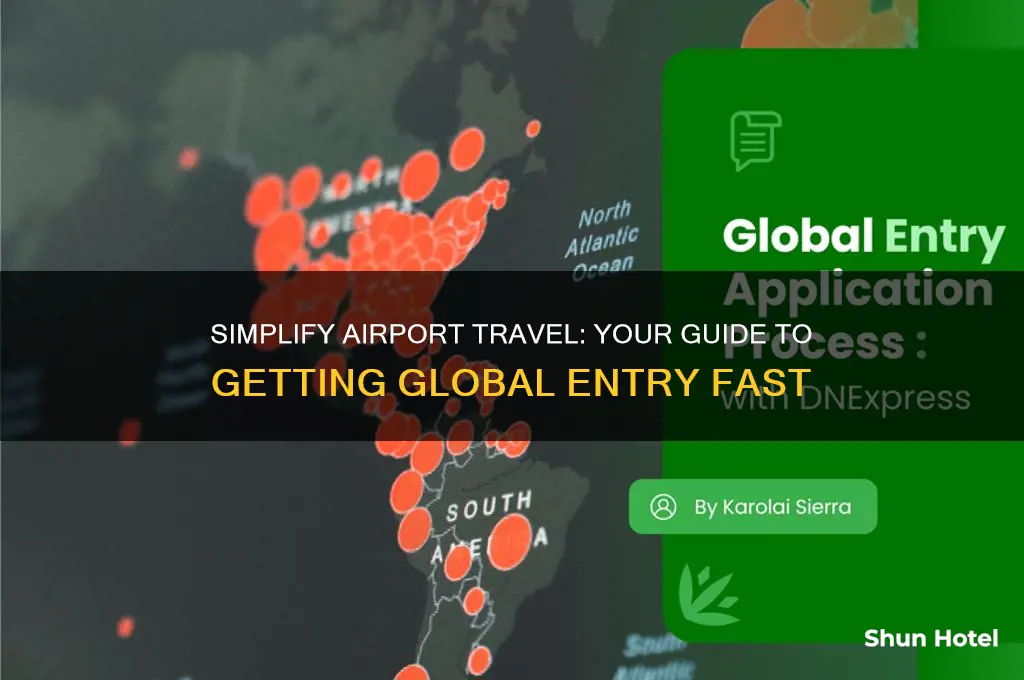 how do i get global entry at the airport