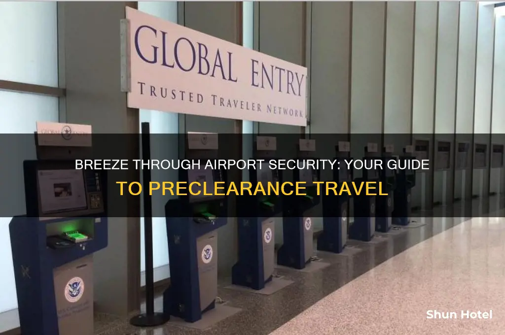 how do i get preclear airport security