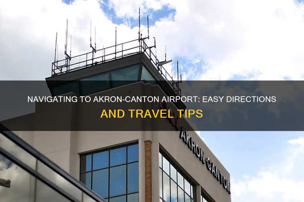 how do i get to akron canton airport