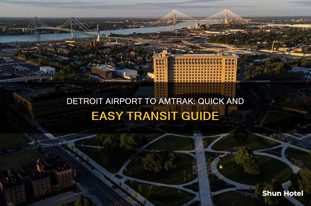 how do i get to amtrak from the detroit airport