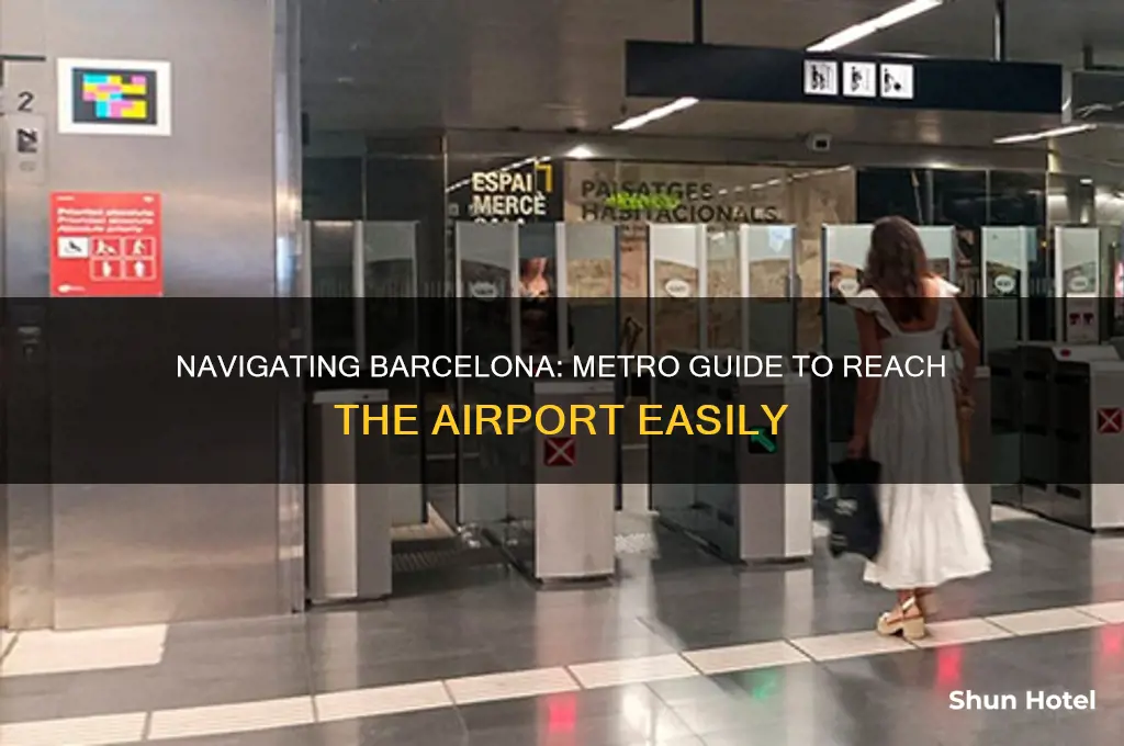 how do i get to barcelona airport via metro