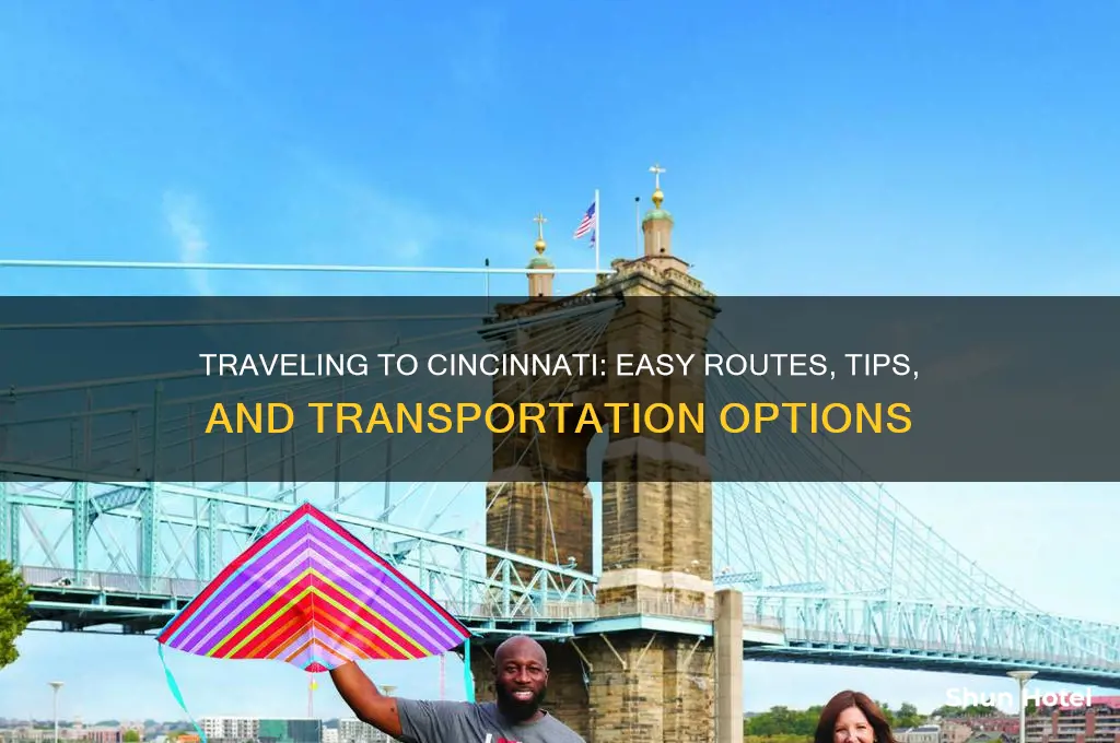 how do i get to cincinnati