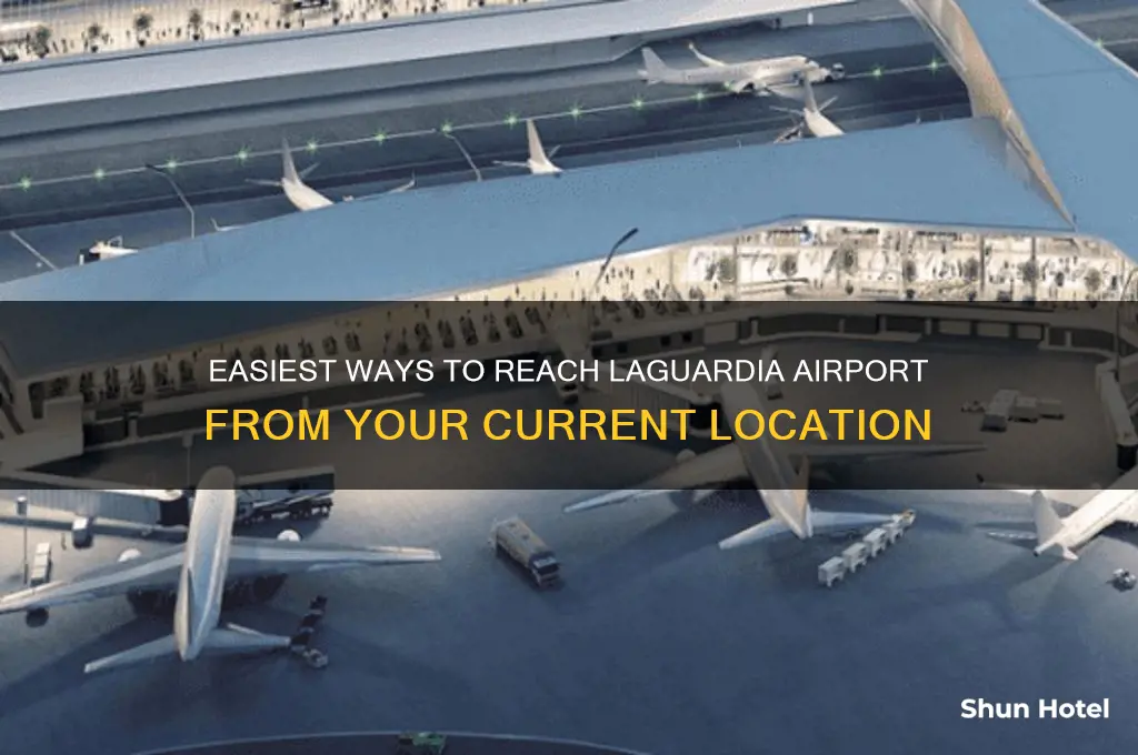 how do i get to laguardia airport from here