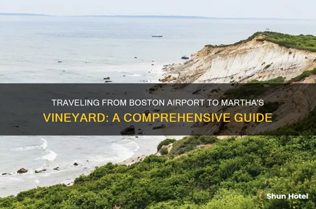 how do i get to marthas vineyard from boston airport