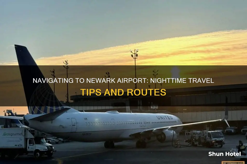 how do i get to newark airport at night
