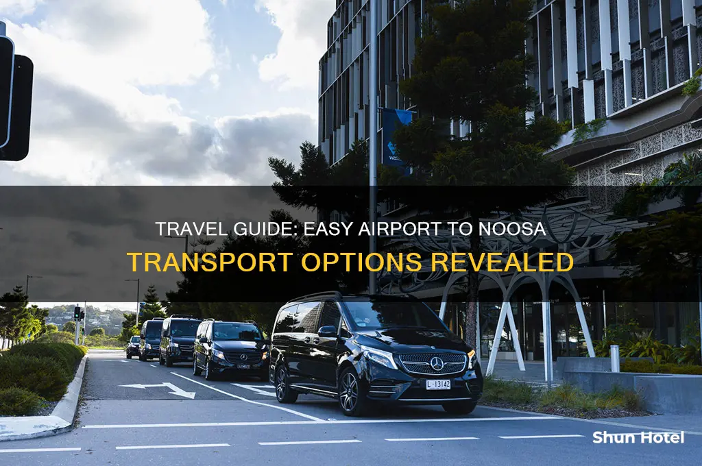 how do i get to noosa from the airport