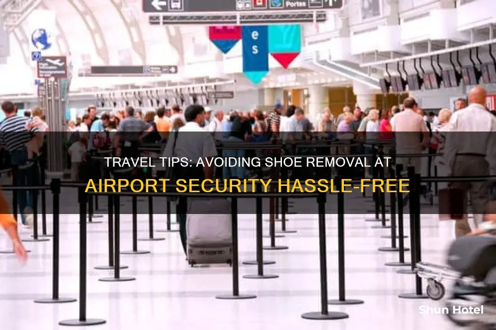 how do i get to not remove shoes at airport
