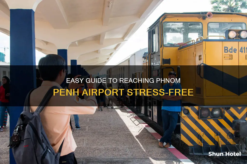 how do i get to phnom penh airport