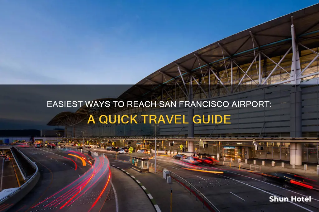 how do i get to san francisco airport